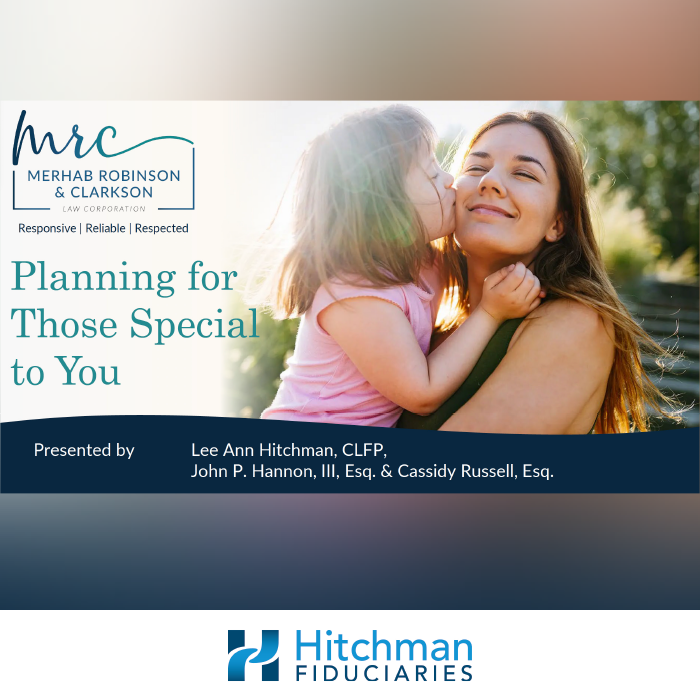 Planning for Those Special to You